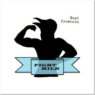 FIGHT MILK! Posters and Art